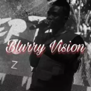 JayHood - Blurry Visions